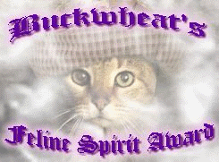 Buckwheat's Feline Spirit Award