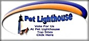 Vote for me in Pet Lighthouse Great Pet Web Sites